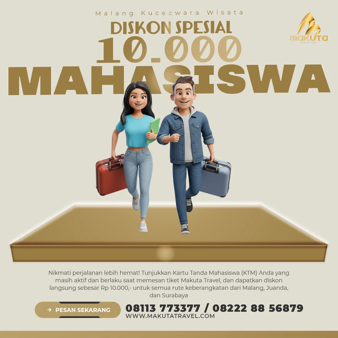 Promo Travel Juanda Malang untuk Mahasiswa oleh Makuta Travel hemat langsung ke kos dan kampus di Malang
